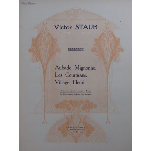 STAUB Victor Aubade Mignonne Piano 1924