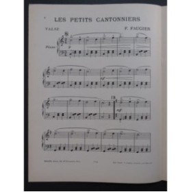 FAUGIER F. Les Petits Cantonniers Piano 1913