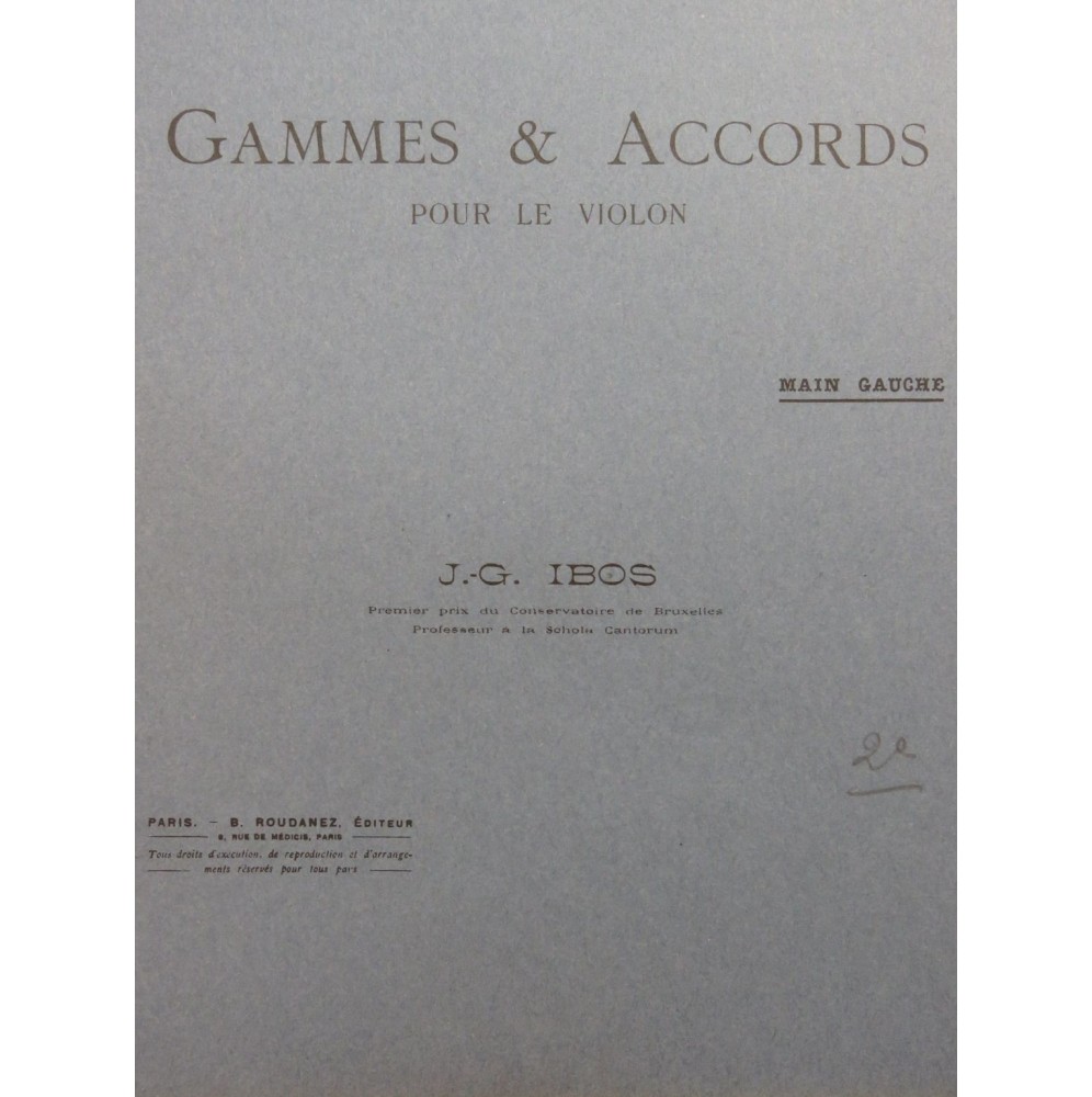 IBOS J.-G. Gammes et Accords Cahier No 2 Main gauche Violon 1918