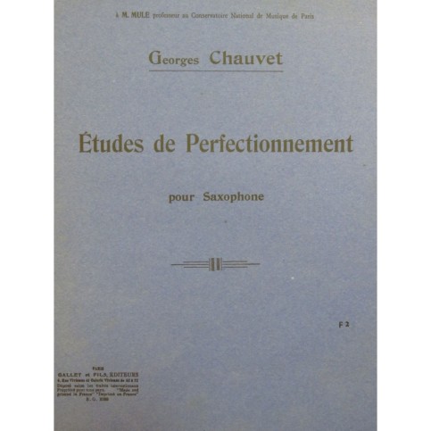 CHAUVET Georges Etudes de Perfectionnement Saxophone ca1925