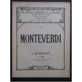MONTEVERDI Claudio Trois Madrigaux à 5 voix Chant Piano 1914