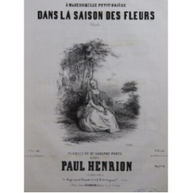 HENRION Paul Dans la saison des fleurs Chant Piano ca1850