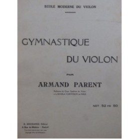 PARENT Armand Gymnastique du Violon
