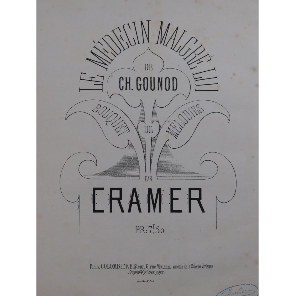 CRAMER Le Médecin malgré lui Gounod Bouquet de Mélodies Piano ca1867