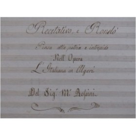 ROSSINI G. Il L'Italiana in Algeri Recitativo e Rondo Chant Piano ca1830