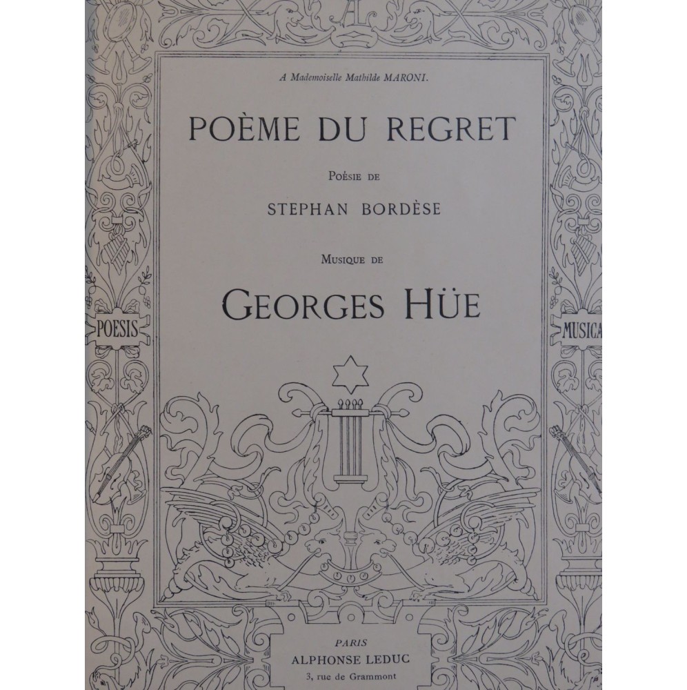 HÜE Georges Poème du Regret Chant Piano 1897