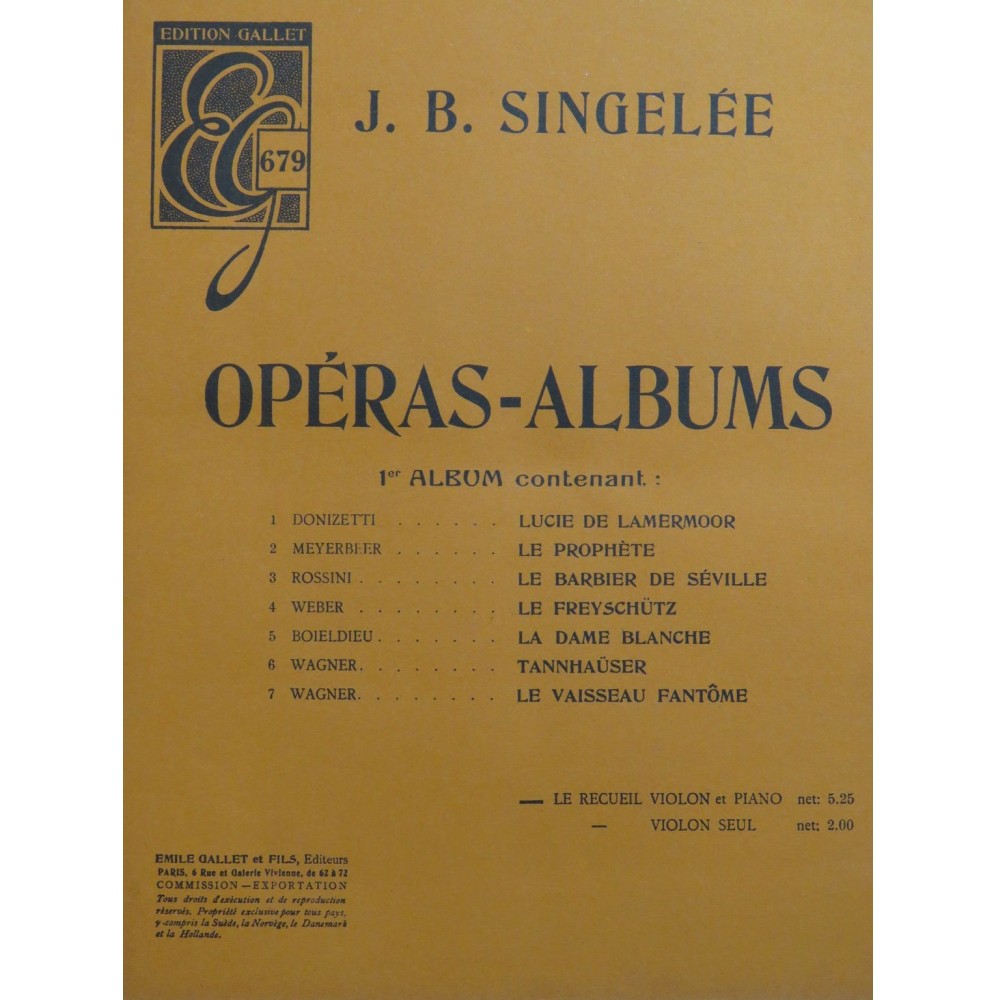 SINGELÉE J. B. Opéras Albums No 1 Piano Violon ca1925