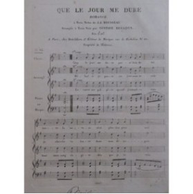 ROUSSEAU Jean Jacques Que le jour me dure Chant Piano ca1820