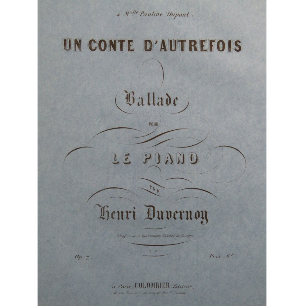 DUVERNOY Henri Un Conte d'Autrefois Piano ca1850