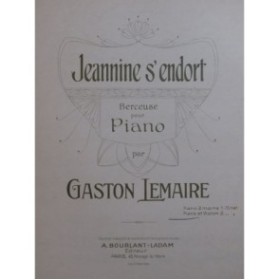 LEMAIRE Gaston Jeannine s'endort Violon Piano