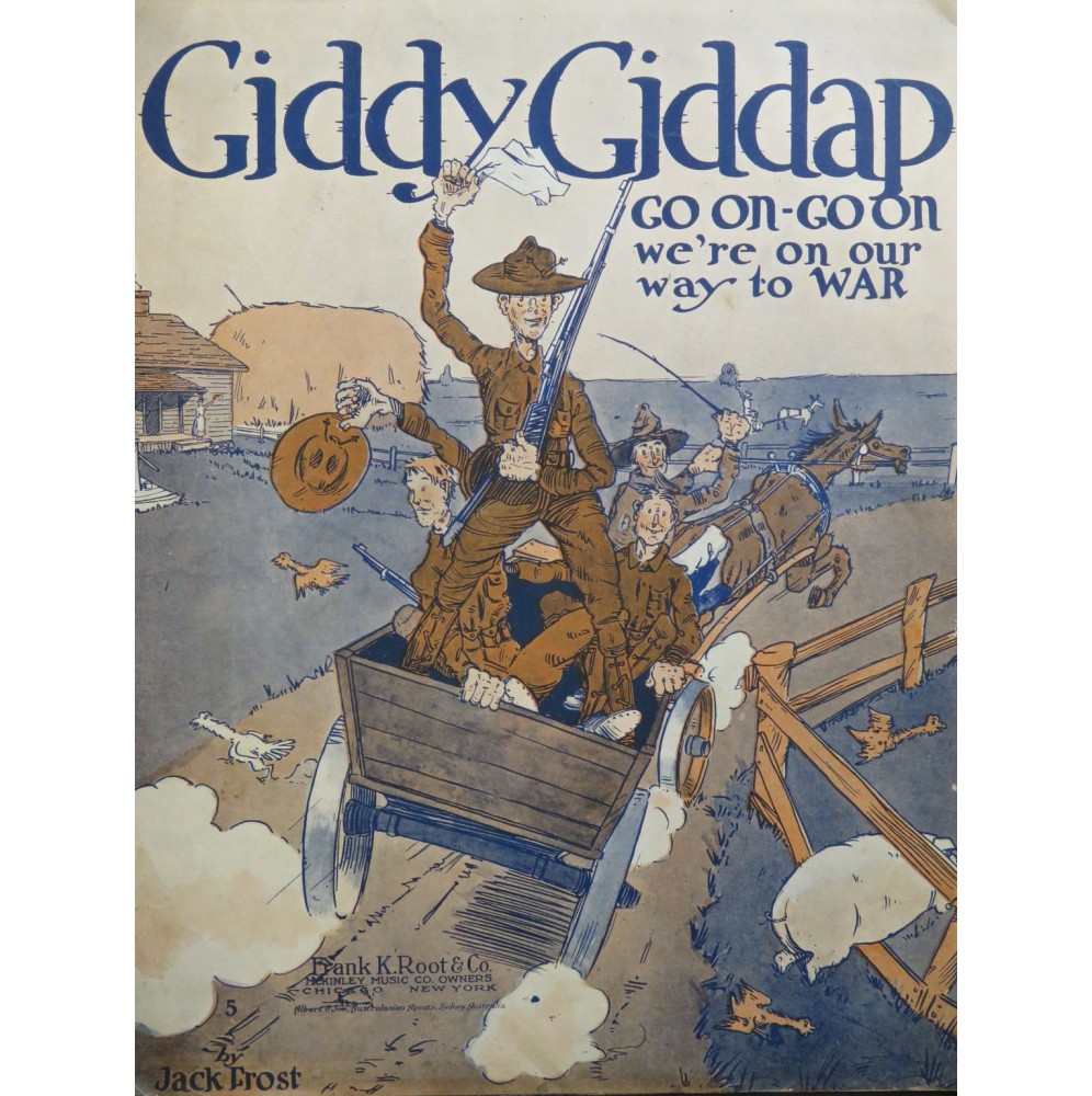 FROST Jack Giddy Giddap! Go On! Go On! Chant Piano 1917