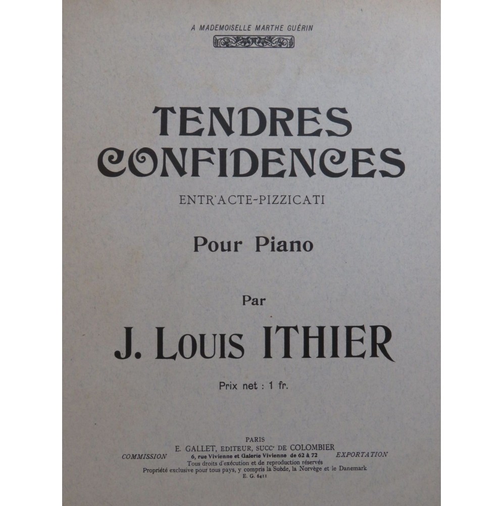 ITHIER J. Louis Tendres Confidences Piano ca1905