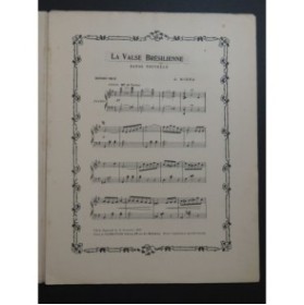NIGRA J. La Valse Brésilienne Piano 1912