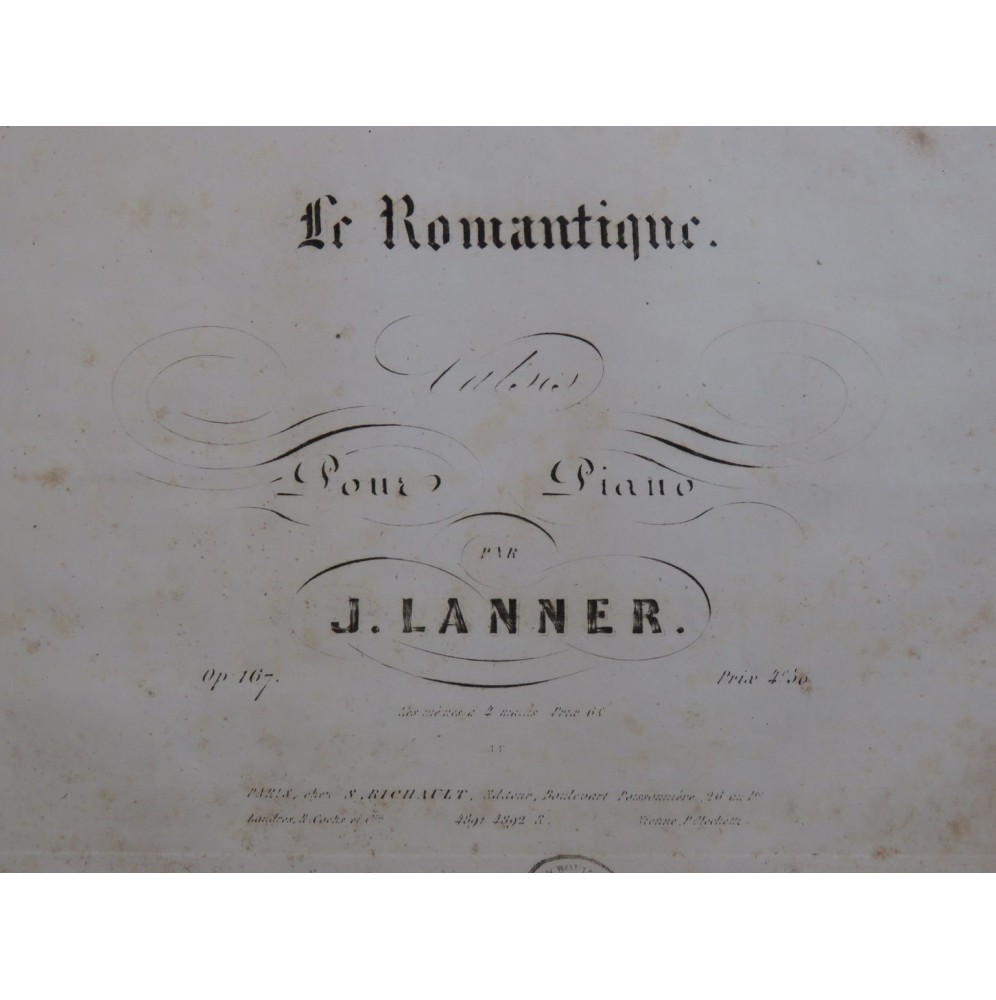 LANNER Joseph Le Romantique Piano ca1845