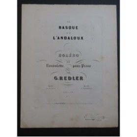 REDLER G. Le Basque Boléro op 87 Piano ca1850