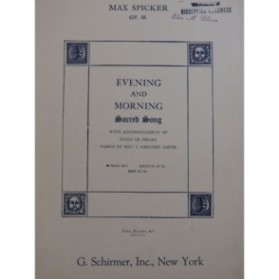 SPICKER Max Evening and Morning Chant Piano 1905