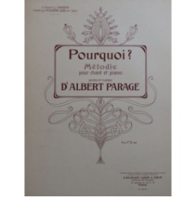 PARAGE Albert Pourquoi Chant Piano