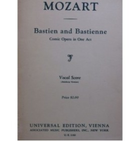 MOZART W. A. Bastien and Bastienne Opéra Chant Piano