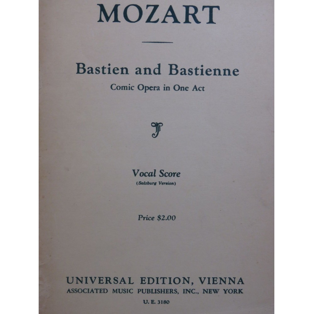 MOZART W. A. Bastien and Bastienne Opéra Chant Piano