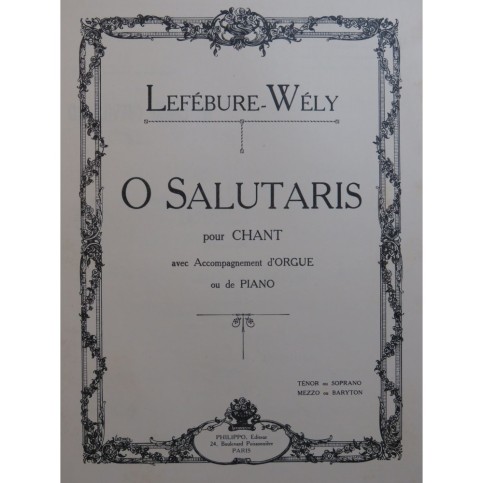 LEFÉBURE-WÉLY O Salutaris Chant Orgue 1928