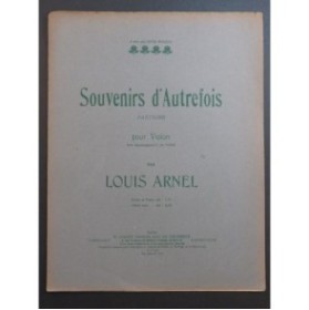 ARNEL Louis Souvenirs d'Autrefois Violon Piano ca1905