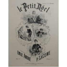 LACOME Paul Le Petit Noël Chant Piano ca1890