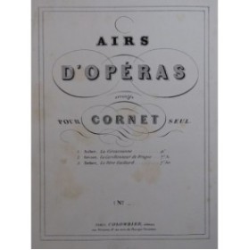 AUBER D. F. E. La Circassienne Airs pour Cornet seul ca1860