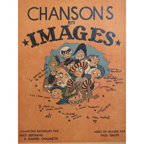 Chansons en Images Mick Bertrand Gabriel Chaumette Chant 1945