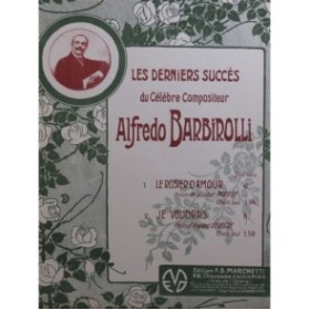 BARBIROLLI Alfredo Je voudrais Chant Piano 1912