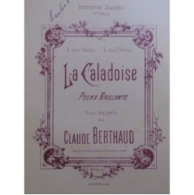 BERTHAUD Claude La Caladoise Piano