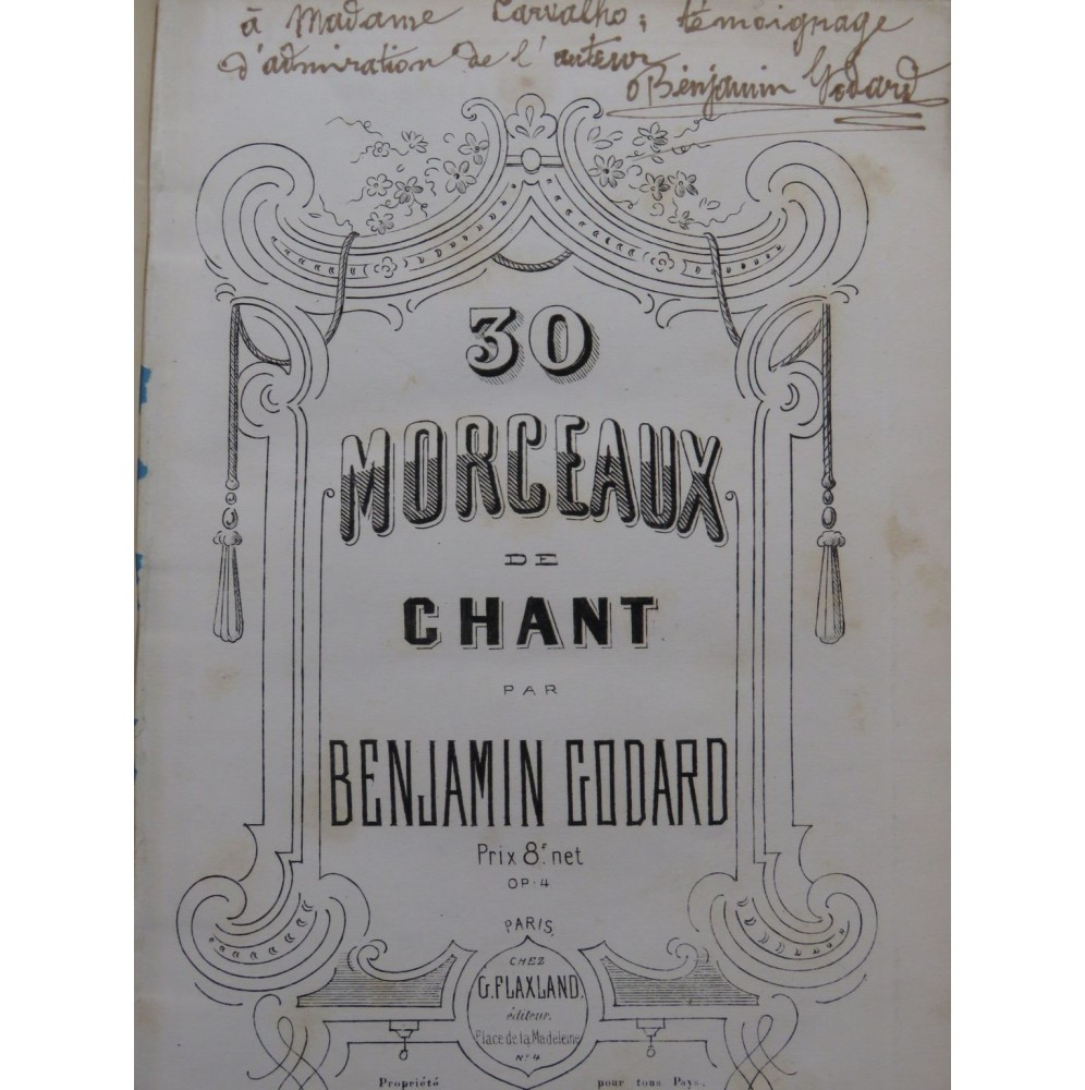 GODARD Benjamin 30 Morceaux de Chant Dédicace Chant Piano ca1867