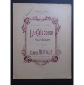 BERTHAUD Claude La Caladoise Piano