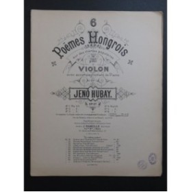 HUBAY Jeno Six Poèmes Hongrois op 27 Piano Violon ca1890