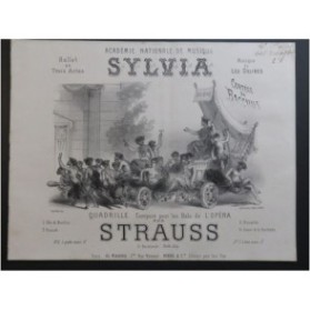 STRAUSS Sylvia Léo Delibes Quadrille Piano 1876