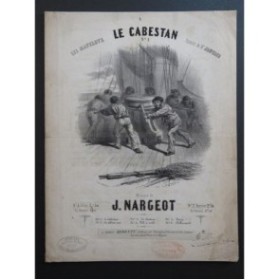 NARGEOT J. Les Matelots Chant Piano ca1850