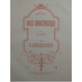 JADASSOHN S. Valse Caractéristique Piano 1879