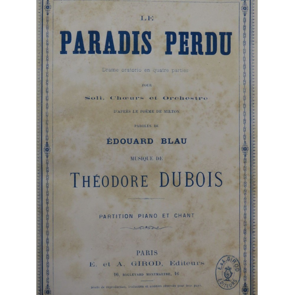 DUBOIS Théodore Le Paradis Perdu Opéra Dédicace Chant Piano 1878