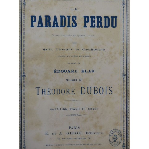 DUBOIS Théodore Le Paradis Perdu Opéra Dédicace Chant Piano 1878