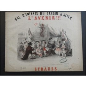 STRAUSS Bal d'Enfants du Jardin d'Hiver L'Avenir Piano ca1850