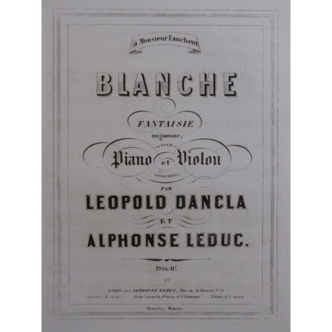 DANCLA Leopold LEDUC Alphonse Blanche Fantaisie Piano Violon ca1855