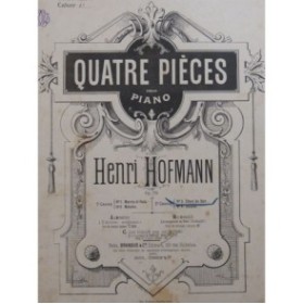 HOFMANN Henri Quatre Pièces 2e Cahier Piano Violon 1886