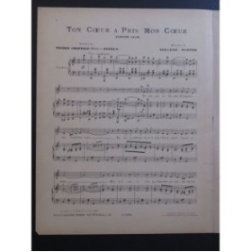 SCOTTO Vincent Ton coeur a pris mon coeur Chant Piano 1907