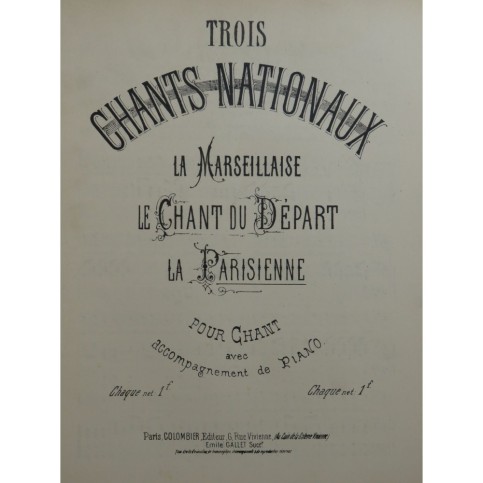 La Parisienne Marche Nationale Chant Piano ca1890