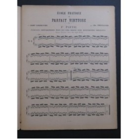 THUILLIER Edmond Ecole Pratique du Parfait Virtuose Partie No 1 Piano ca1880