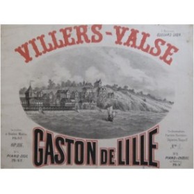 DE LILLE Gaston Villers-Valse Piano 4 mains ca1865