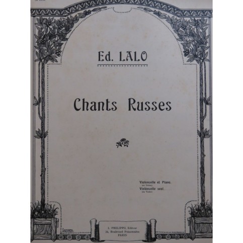 LALO Edouard Chants Russes Lento du Concerto op 29 Piano Violoncelle ou Violon