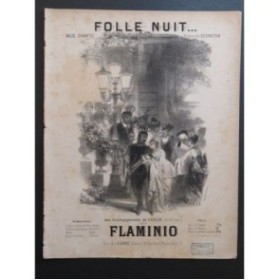FLAMINIO Folle Nuit Chant Piano ca1870