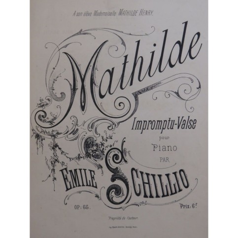 SCHILLIO Émile Mathilde Piano XIXe siècle