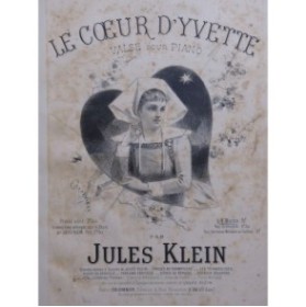 KLEIN Jules Le Coeur d'Yvette Valse Piano 4 mains ca1860