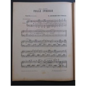 DES FORGES Richard Folle Ivresse Piano ca1890